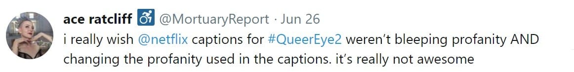 Ace Ratcliff Tweet on Netflix Caption Quality